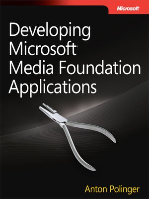 cover image of Developing Microsoft&#174; Media Foundation Applications